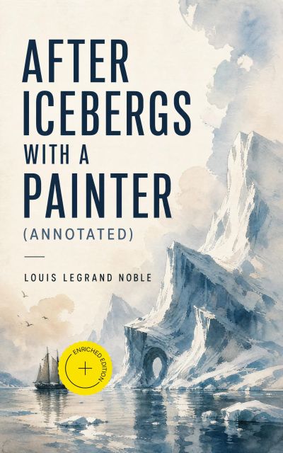 After Icebergs with a Painter (Annotated)