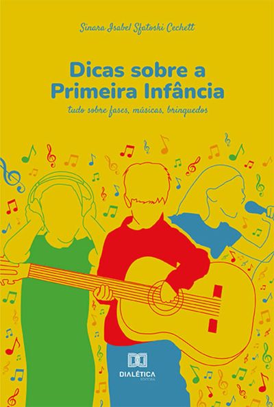 Dicas sobre a Primeira Infância