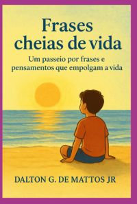 Frases Cheias De Vida: