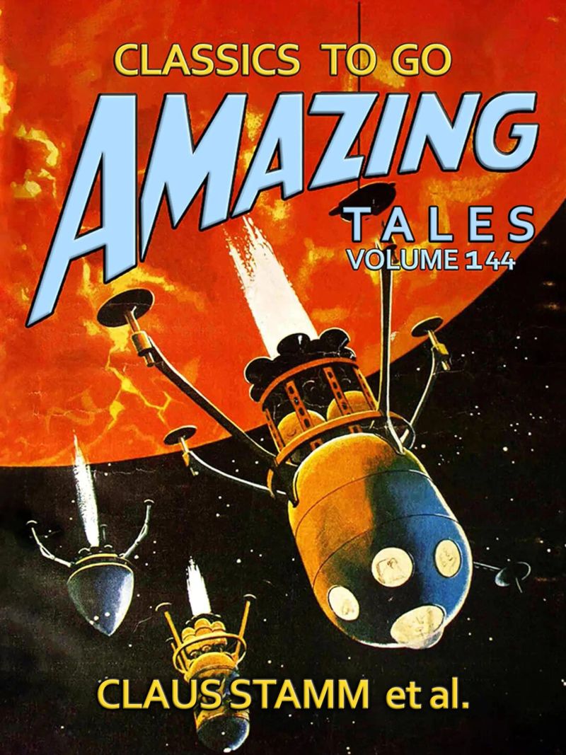 Amazing Tales Volume 144