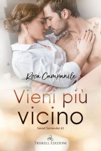 Vieni più vicino