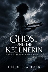 Ghost und die Kellnerin