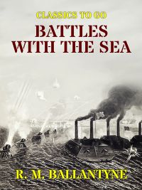 Battles with the Sea