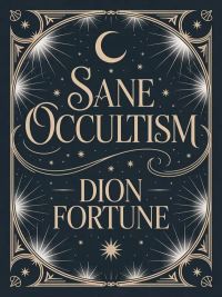 Sane Occultism