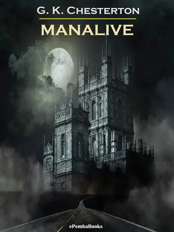 Manalive (Annotated)