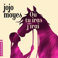 Où tu iras j'irai