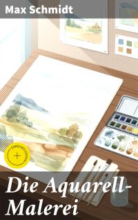 Die Aquarell-Malerei