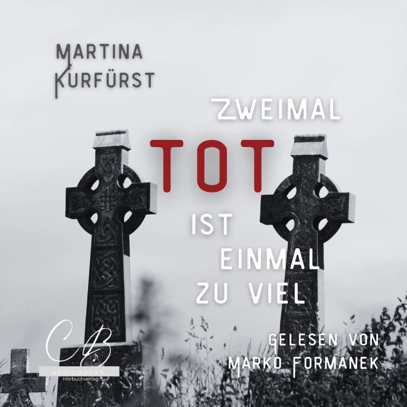 Zweimal tot ist einmal Zuviel