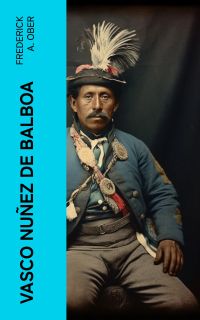 Vasco Nuñez de Balboa