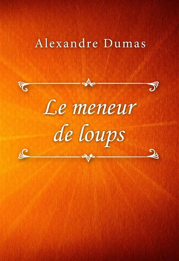Le meneur de loups