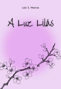 A Luz Lilás