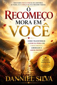 O Recomeço Mora em Você