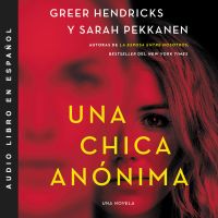 An Anonymous Girl \ Una chica anónima
