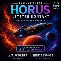 Raumkreuzer HORUS - Letzter Kontakt