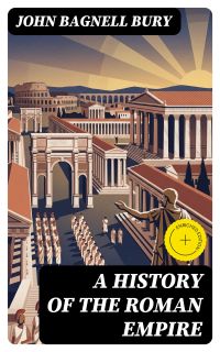 A History of the Roman Empire