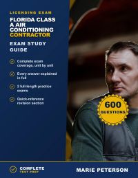 Florida Class A Air Conditioning Contractor Exam Study Guide