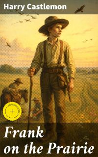 Frank on the Prairie