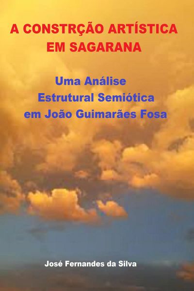 A Construção Artística em Sagarana