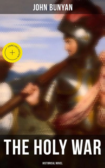 The Holy War (Historical Novel)