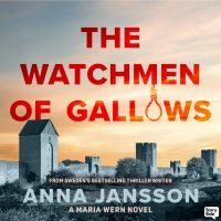 The Watchmen of Gallows Hill