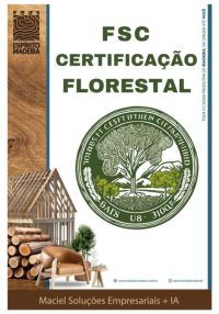 F S C  Certificação Florestal