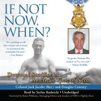 If Not Now, When?