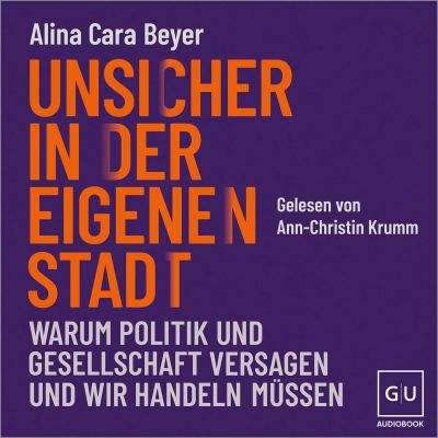 Unsicher in der eigenen Stadt