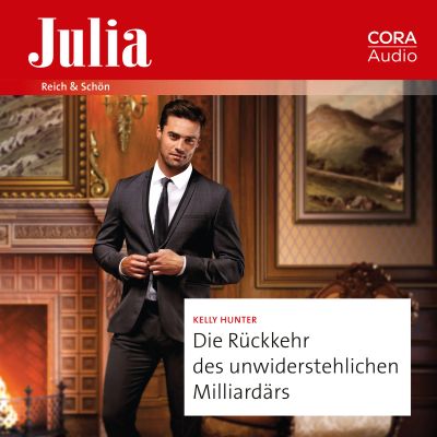 Die Rückkehr des unwiderstehlichen Milliardärs