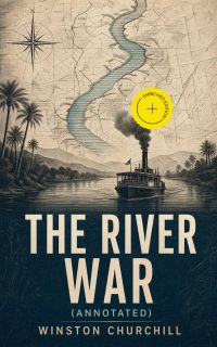 The River War (Annotated)
