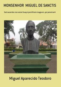 Monsenhor  Miguel De Sanctis