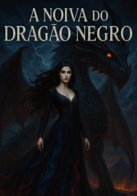 A Noiva Do Dragao Negro