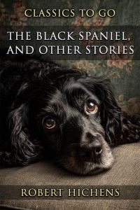 The Black Spaniel, And Other Stories