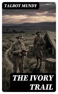The Ivory Trail
