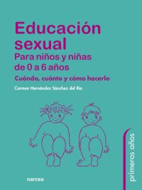 Educación sexual para niños y niñas de 0 a 6 años