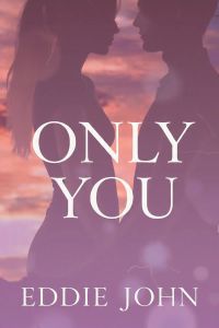 Only you