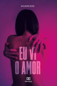 Eu vi o Amor
