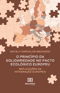 O princípio da solidariedade no Pacto Ecológico Europeu