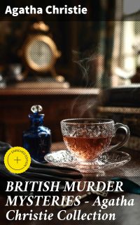 BRITISH MURDER MYSTERIES - Agatha Christie Collection