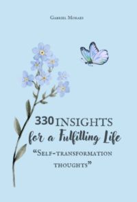 330 Insights For A Fulfilling Life
