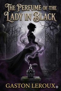 The Perfume of the Lady in Black