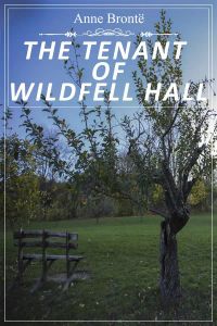 The Tenant of Wildfell Hall