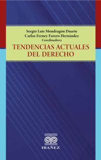 Tendencias actuales del derecho