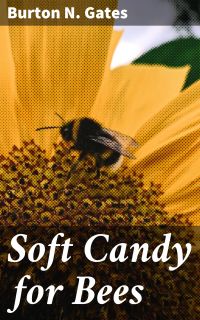 Soft Candy for Bees