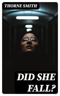Did She Fall?