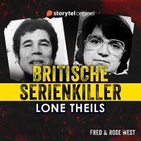 Britische Serienkiller - Fred & Rose West
