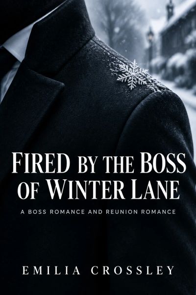 Fired by the Boss of Winter Lane