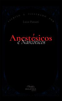 Anestésicos e Narcóticos
