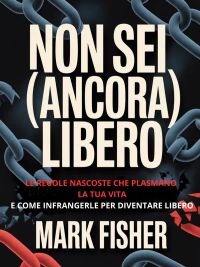 Non sei (ancora) libero (tradotto)