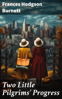 Two Little Pilgrims' Progress