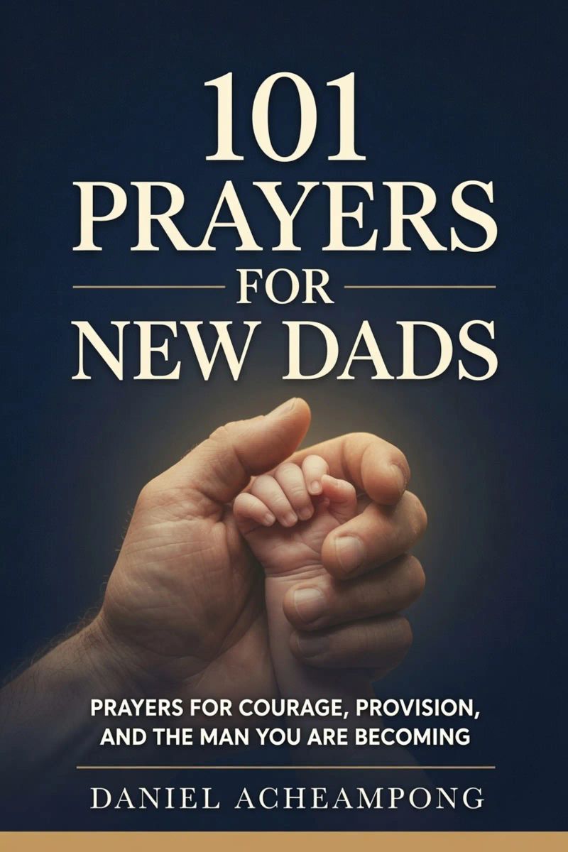 101 Prayers for New Dads